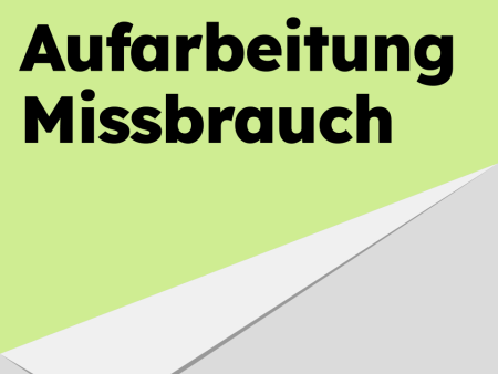 Den sexuellen Missbrauch in der röm.-kath. Kirche aufarbeiten 